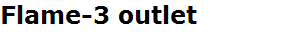 Flame-3 outlet