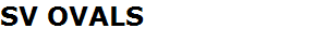 SV OVALS